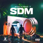 Mr Real SDM Spray D Money ft. Peruzzi mp3 download