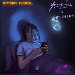 Omo Ebira x Young John Extra Cool Dance Version mp3 download