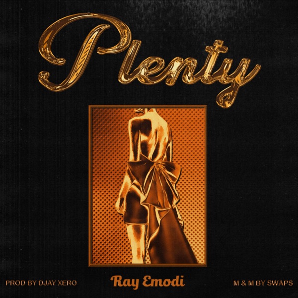 Ray Emodi Plenty mp3 download