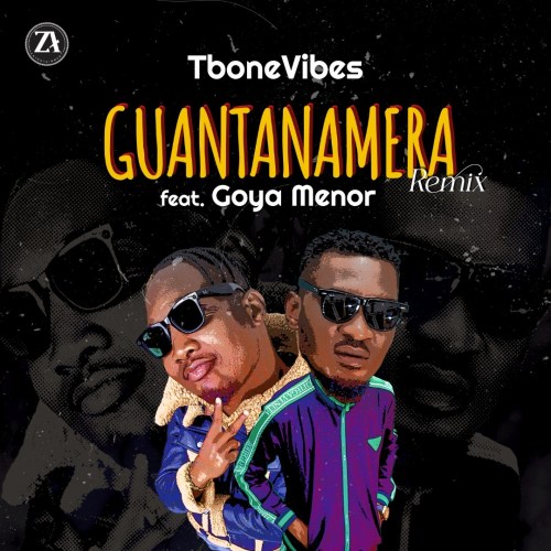 TboneVibes Guantanamera Remix ft. Goya Menor mp3 download