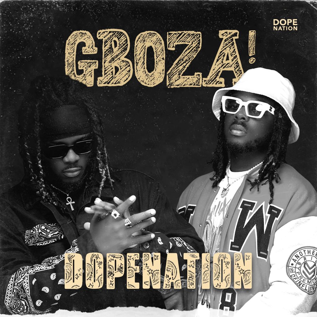 DopeNation Gboza mp3 download
