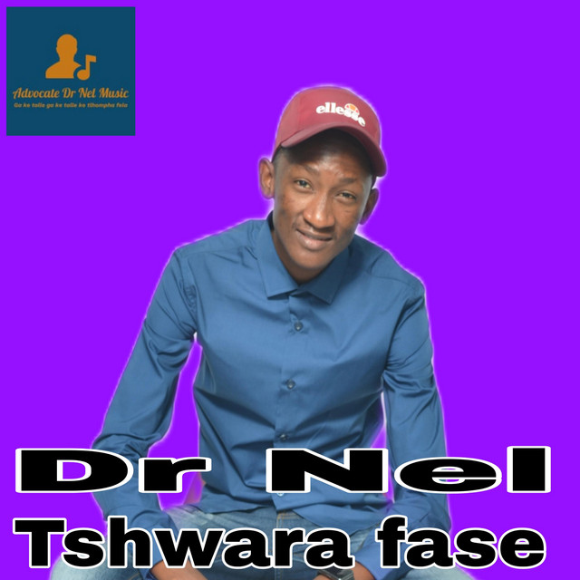 Dr Nel – Tshwara Fase