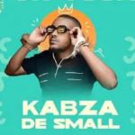 Kabza De Small – Xola Ft. Nobuhle Young Stunna (Mp3 Download)
