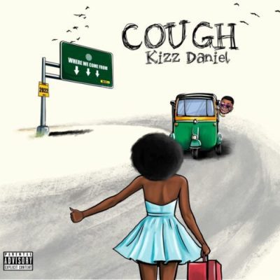 Kizz Daniel Cough Odo (Sped Up) Mp3 Download