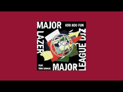 Major Lazer Koo Koo Fun Ft Tiwa Savage Major League Djz Dj Maphorisa Mp3 Download