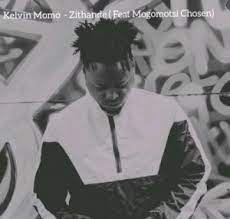Mogomotsi Chosen – Zithande Ft. Kelvin Momo Mp3 download