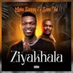 Mpho Spizzy Semi Tee – Ziyakhala (Mp3 Download)