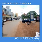 Prophet Onyebuchi Ozobialu – Osi Na Fenci Ana mp3 download