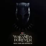 Various Artists – Black Panther: Wakanda Forever - Music From and Inspired By Album Download