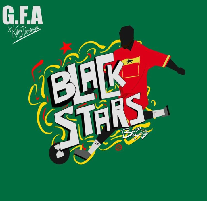G.F.A & King Promise – Black Stars (Bring Back The Love)