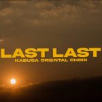 Kabusa Oriental Choir Last Last Choir Version mp3 download