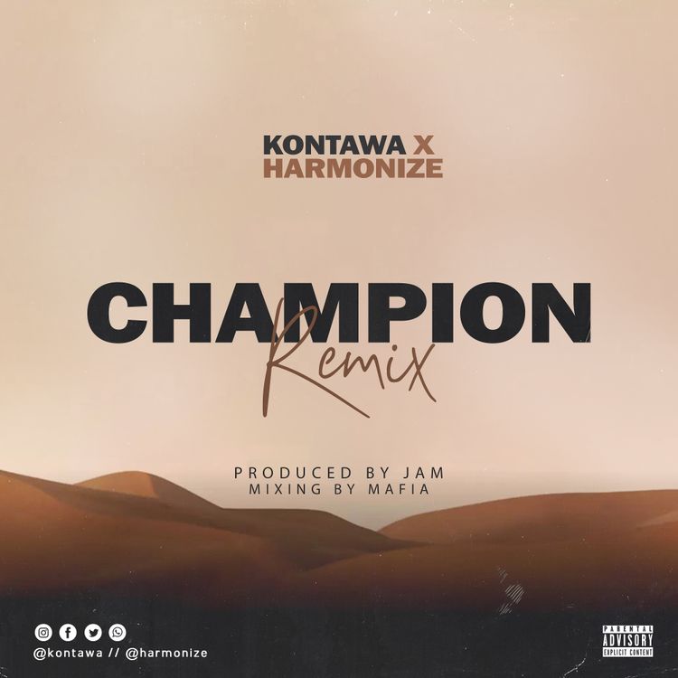 Kontawa Ft Harmonize Champion Remix mp3 download