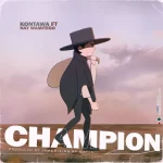 Kontawa Champion Ft. Nay Wa Mitego mp3 download