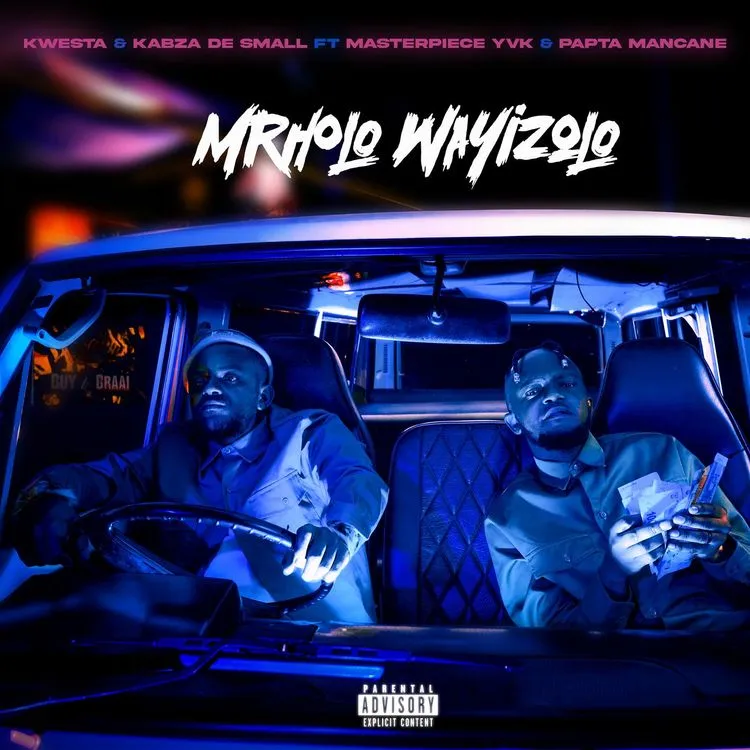 Kwesta – Mrholo Wayizolo ft. Kabza De Small, Masterpiece YVK & Papta Mancane