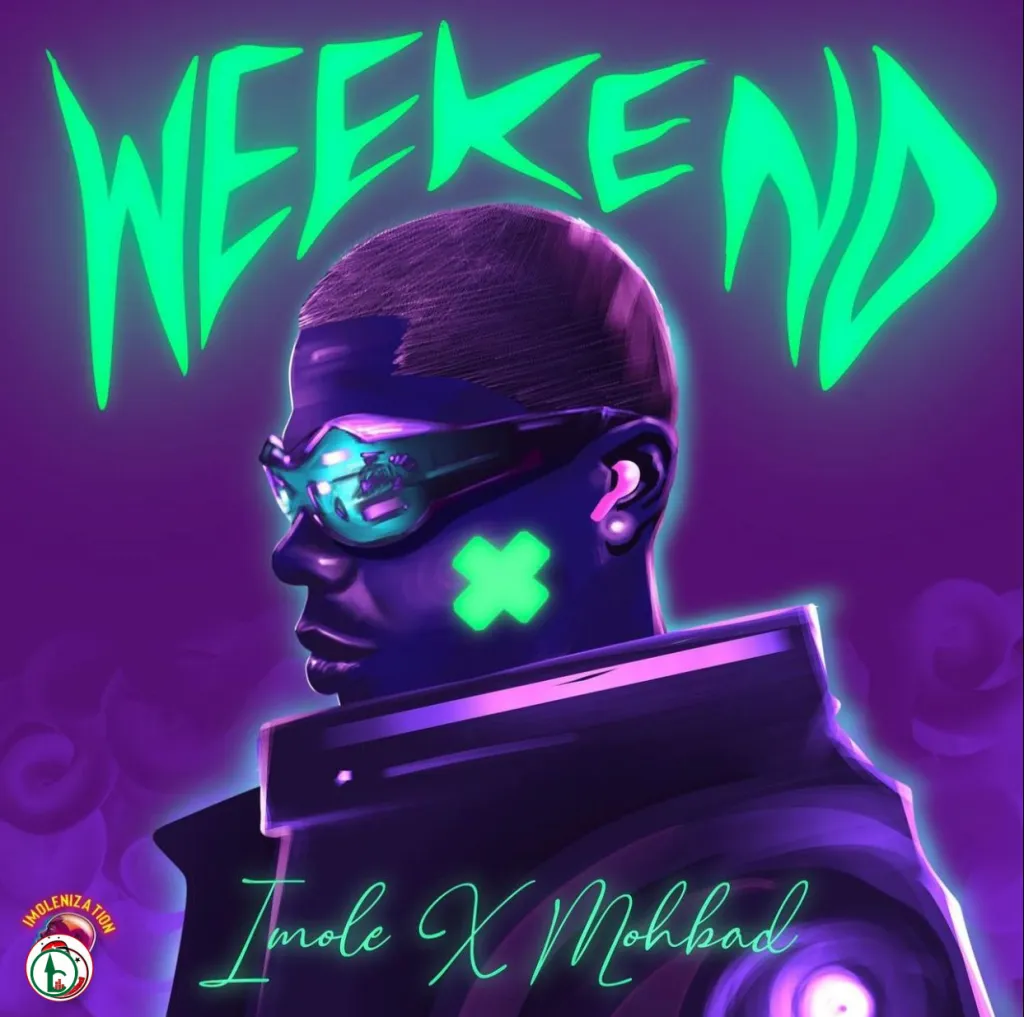 Mohbad Weekend ft. Imole mp3 download