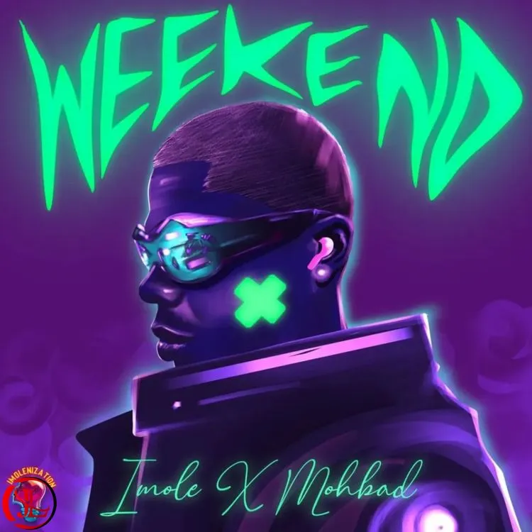 Mohbad Weekend ft. Imole mp3 download