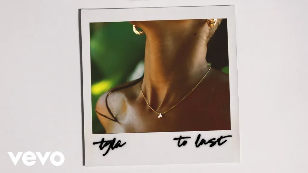 Tyla To Last mp3 download