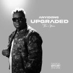 Anyidons Upgraded EP Download