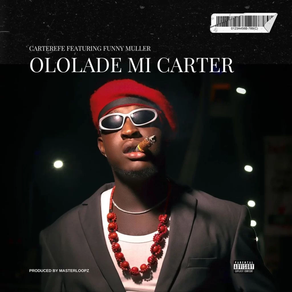 Carter Efe Ololade Mi Carter ft. Funny Muller mp3 download