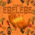 Olakira Ebelebe mp3 download
