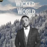 Oritse Femi Wicked World EP Download
