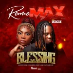 Romeo Max Blessing ft. Ugoccie mp3 download