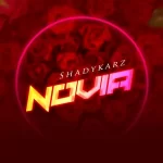 Shadykarz Novia (Sped Up) mp3 download