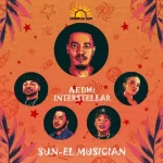 Sun-EL Musician AEDM: Interstellar EP Download