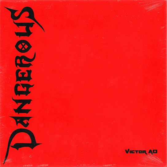 Victor AD Dangerous mp3 download