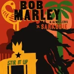 Bob Marley & The Wailers Stir It Up Ft. Sarkodie mp3 download