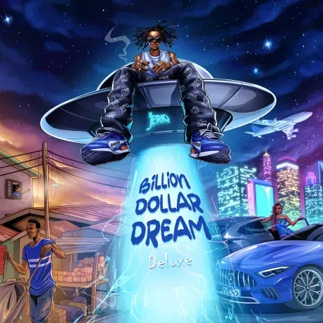 Jeriq Billion Dollar Dream Deluxe Album Download