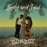 Joeboy Body & Soul mp3 download