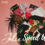 Khaid Jolie (Speed Up) mp3 download