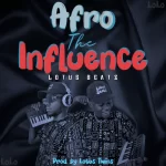 Lotus Beatz Afro The Influence mp3 download