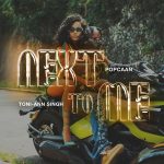 Popcaan Next To Me (feat. Toni-Ann Singh) ft. Toni-Ann Singh mp3 download