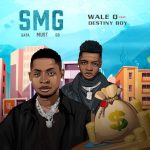 Wale Q SMG (Sapa Must Go) Ft. Destiny Boy mp3 download