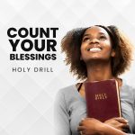 Holy Drill Count Your Blessings (Drill Mix)