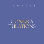 Jumabee Congratulations mp3 download