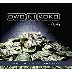 Lil quhy Owo ni koko mp3 download