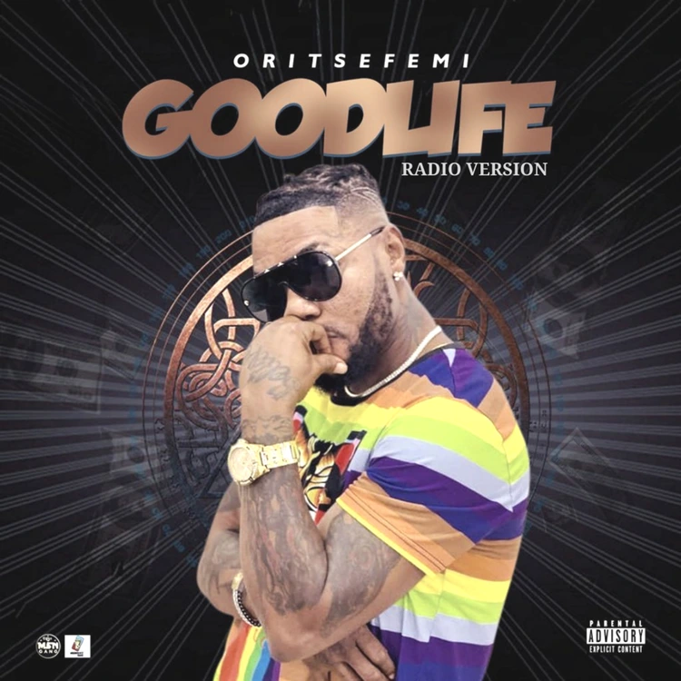 Oritse Femi Good Life (Radio Version) mp3 download