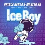 Prince Benza, Master KG ft CK The DJ & Leon Lee – Ice Boy
