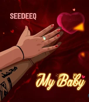 Seedeeq My Baby mp3 download