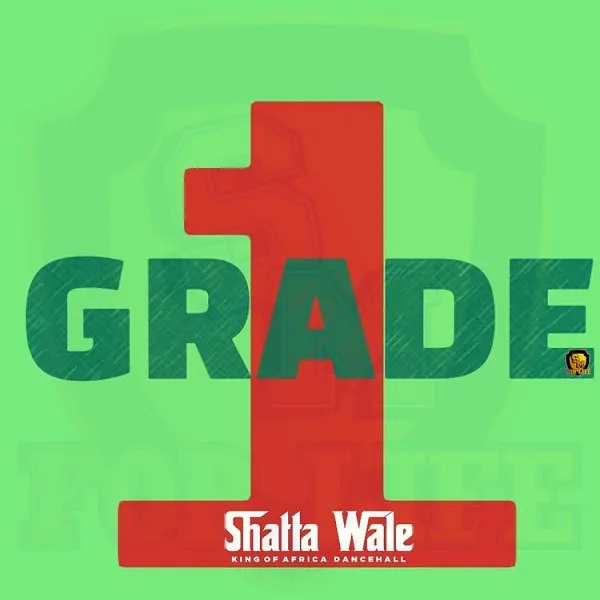 Shatta Wale Grade 1 mp3 download