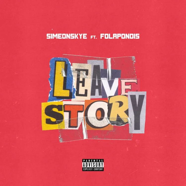 Simeon Skye Leave Story Ft. Fola mp3 download