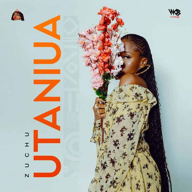 Zuchu Utaniua mp3 download