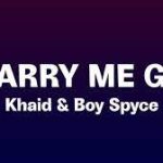 Khaid – Carry Me Go Ft. Boy Spyce (Lyrics)