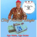 Chief Michael Udegbi – Ego Ochie na Ego Ofulu (Asi Gi Jee Bank)