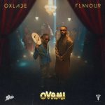 Oxlade-Ovami-Ft-Flavour