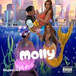Dopestiks-–-Molly