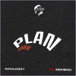 ImanJozzy-–-Plan-Remix-Ft.-MohBa